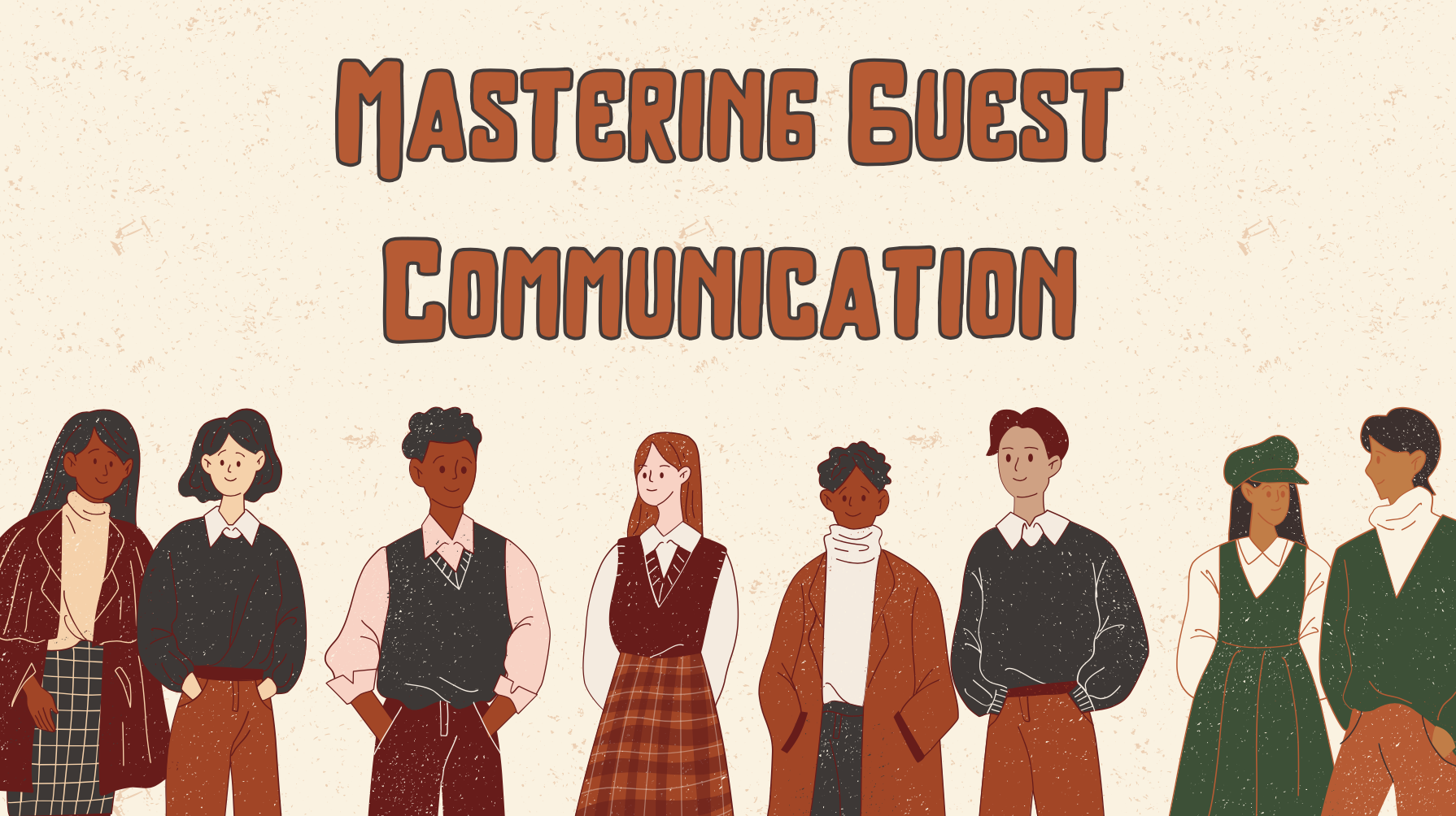 Mastering Guest Communication